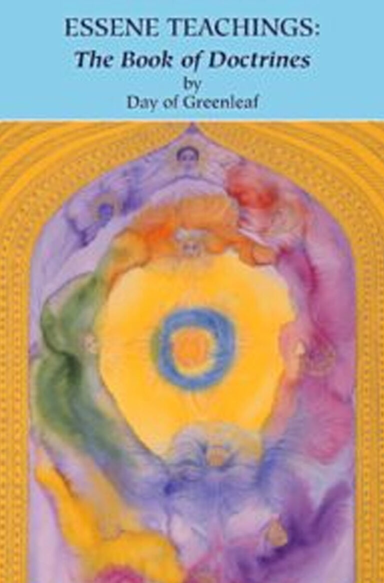Essene Teachings: The Book of Doctrines